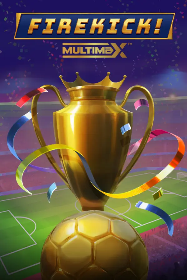 Firekick! MultiMax